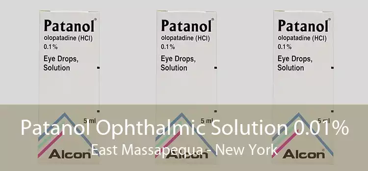 Patanol Ophthalmic Solution 0.01% East Massapequa - New York