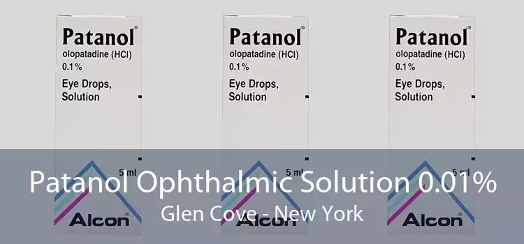 Patanol Ophthalmic Solution 0.01% Glen Cove - New York