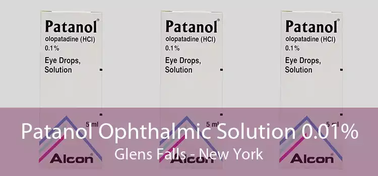 Patanol Ophthalmic Solution 0.01% Glens Falls - New York