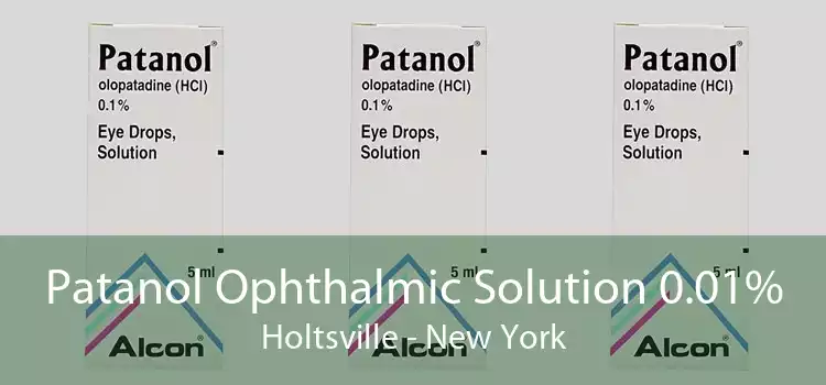 Patanol Ophthalmic Solution 0.01% Holtsville - New York