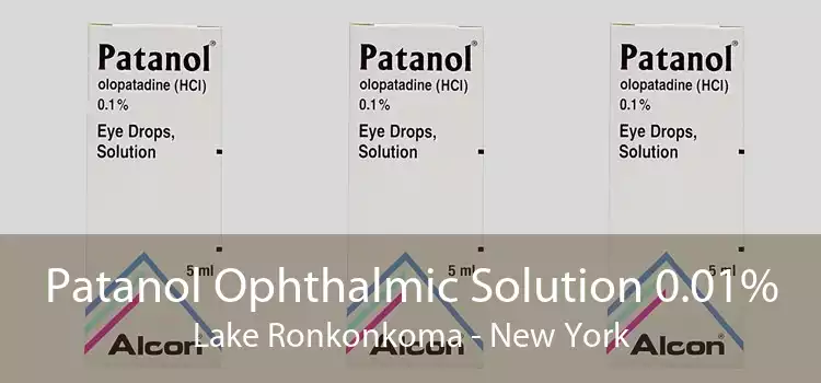 Patanol Ophthalmic Solution 0.01% Lake Ronkonkoma - New York