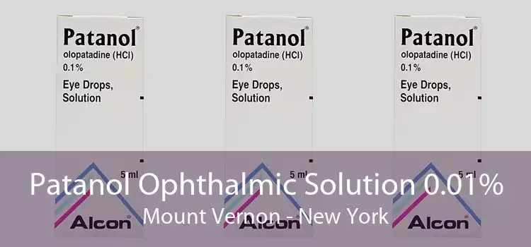 Patanol Ophthalmic Solution 0.01% Mount Vernon - New York