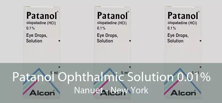 Patanol Ophthalmic Solution 0.01% Nanuet - New York