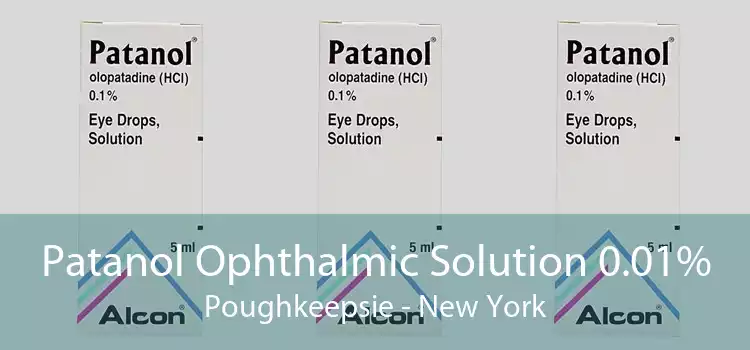 Patanol Ophthalmic Solution 0.01% Poughkeepsie - New York
