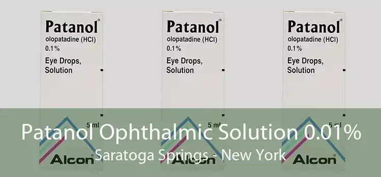 Patanol Ophthalmic Solution 0.01% Saratoga Springs - New York