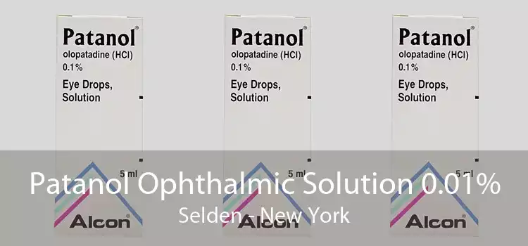 Patanol Ophthalmic Solution 0.01% Selden - New York