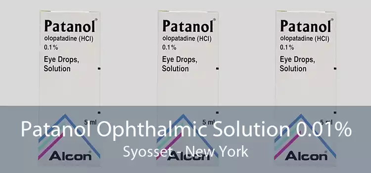 Patanol Ophthalmic Solution 0.01% Syosset - New York