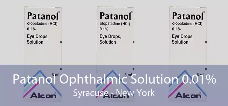 Patanol Ophthalmic Solution 0.01% Syracuse - New York