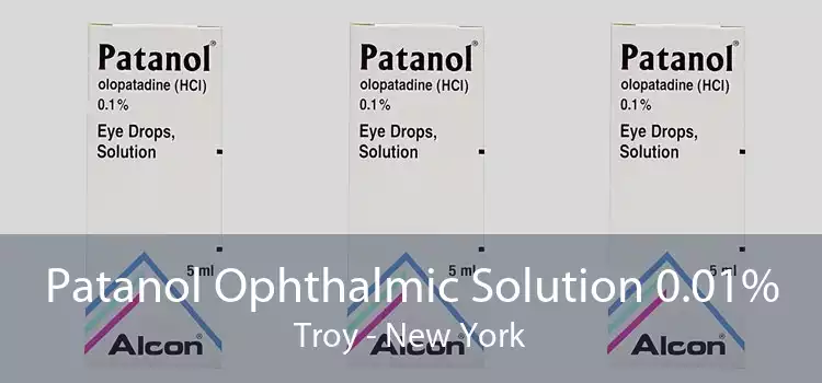 Patanol Ophthalmic Solution 0.01% Troy - New York