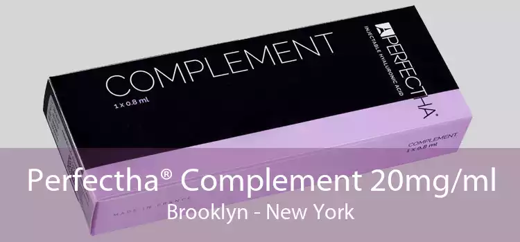 Perfectha® Complement 20mg/ml Brooklyn - New York