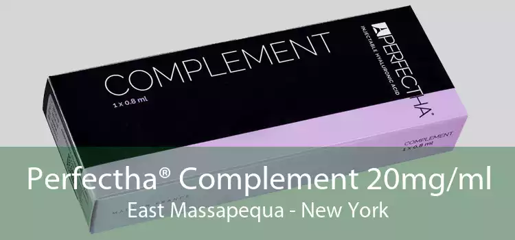 Perfectha® Complement 20mg/ml East Massapequa - New York