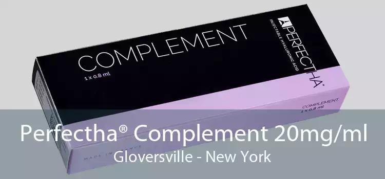 Perfectha® Complement 20mg/ml Gloversville - New York