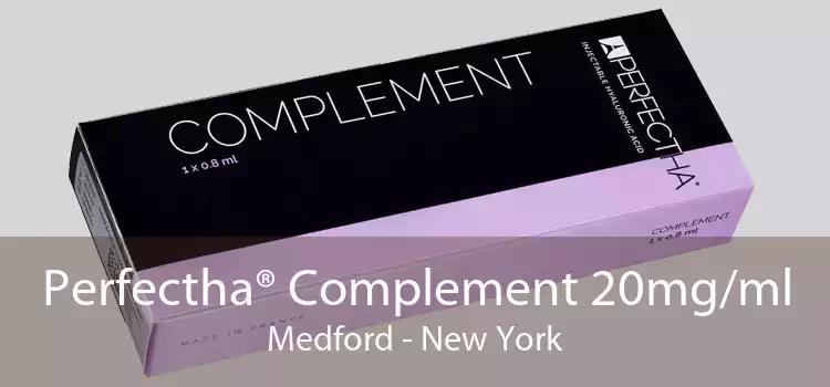 Perfectha® Complement 20mg/ml Medford - New York