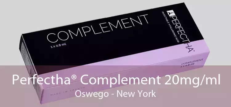 Perfectha® Complement 20mg/ml Oswego - New York