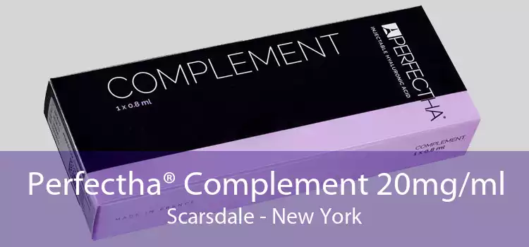 Perfectha® Complement 20mg/ml Scarsdale - New York