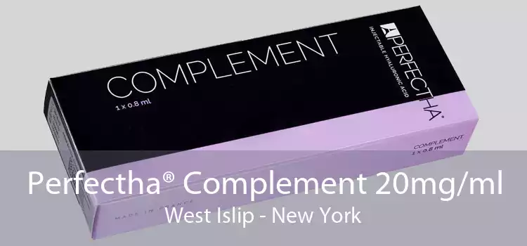 Perfectha® Complement 20mg/ml West Islip - New York