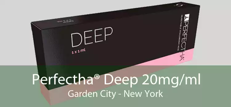 Perfectha® Deep 20mg/ml Garden City - New York