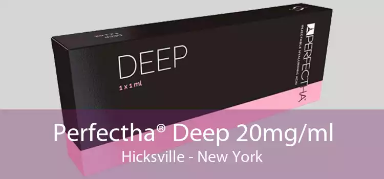 Perfectha® Deep 20mg/ml Hicksville - New York