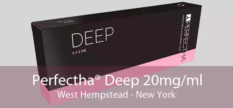 Perfectha® Deep 20mg/ml West Hempstead - New York