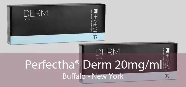 Perfectha® Derm 20mg/ml Buffalo - New York