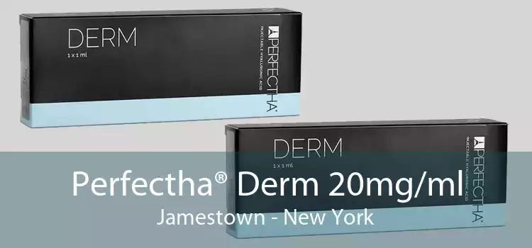 Perfectha® Derm 20mg/ml Jamestown - New York