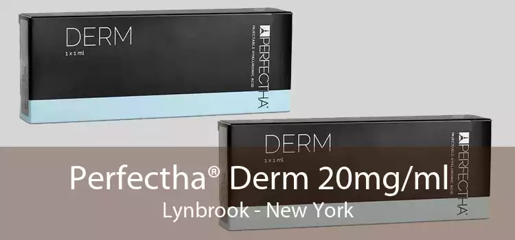 Perfectha® Derm 20mg/ml Lynbrook - New York