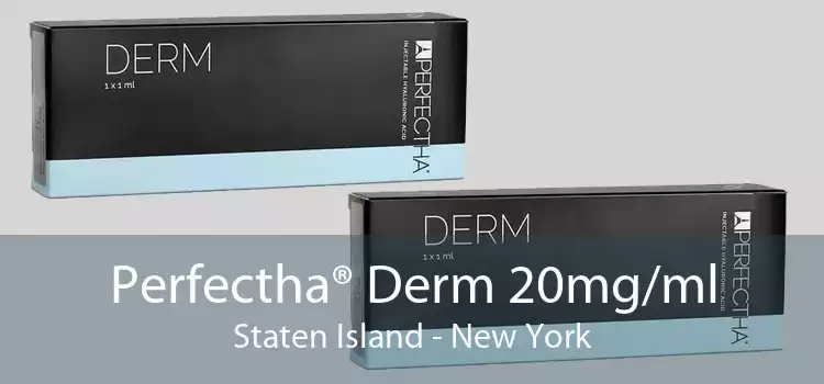 Perfectha® Derm 20mg/ml Staten Island - New York