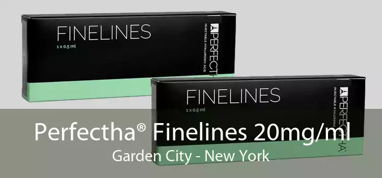 Perfectha® Finelines 20mg/ml Garden City - New York