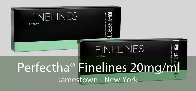 Perfectha® Finelines 20mg/ml Jamestown - New York