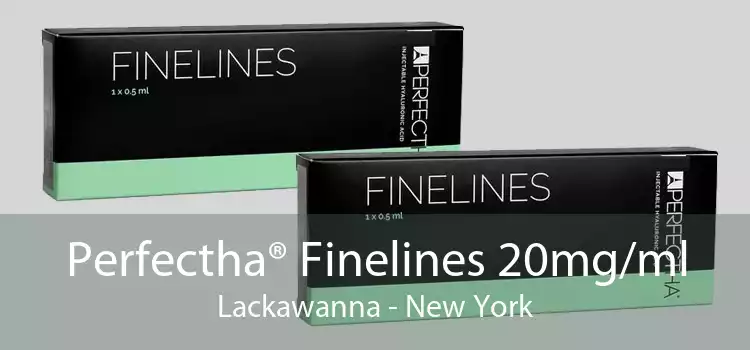 Perfectha® Finelines 20mg/ml Lackawanna - New York