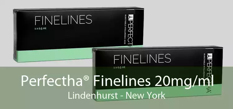 Perfectha® Finelines 20mg/ml Lindenhurst - New York