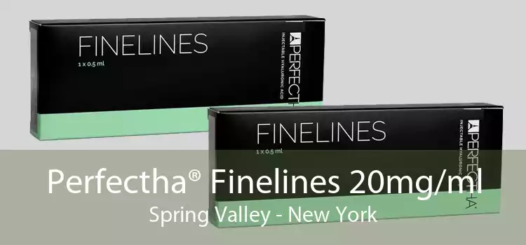 Perfectha® Finelines 20mg/ml Spring Valley - New York
