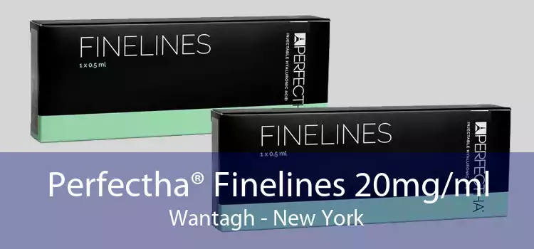 Perfectha® Finelines 20mg/ml Wantagh - New York