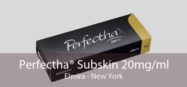 Perfectha® Subskin 20mg/ml Elmira - New York