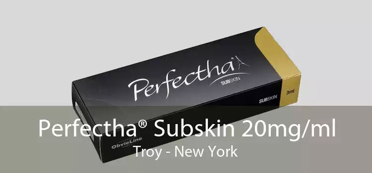 Perfectha® Subskin 20mg/ml Troy - New York