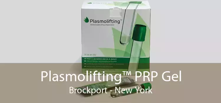 Plasmolifting™ PRP Gel Brockport - New York