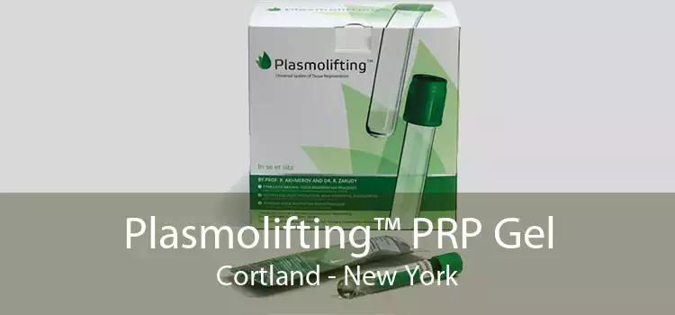 Plasmolifting™ PRP Gel Cortland - New York