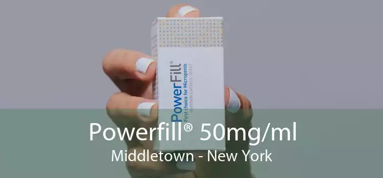 Powerfill® 50mg/ml Middletown - New York