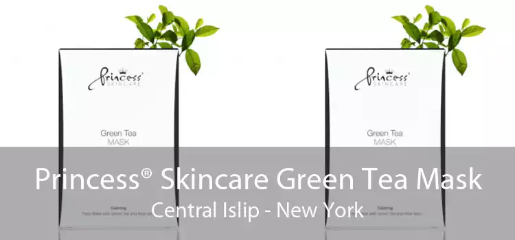 Princess® Skincare Green Tea Mask Central Islip - New York