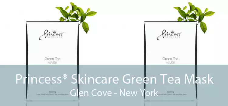 Princess® Skincare Green Tea Mask Glen Cove - New York