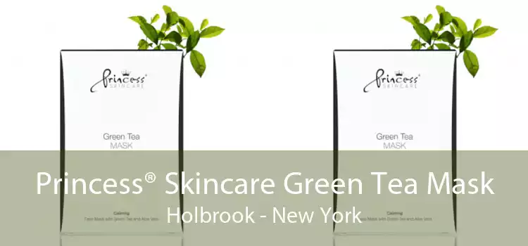 Princess® Skincare Green Tea Mask Holbrook - New York
