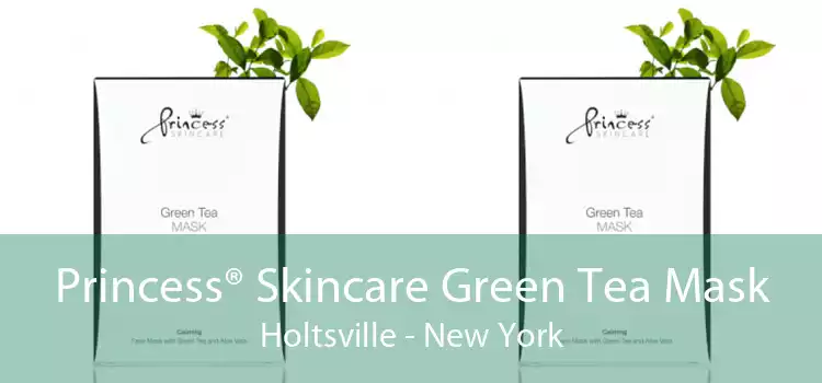 Princess® Skincare Green Tea Mask Holtsville - New York