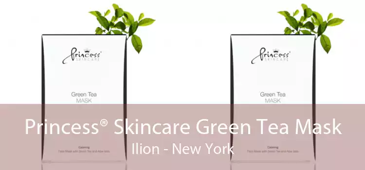 Princess® Skincare Green Tea Mask Ilion - New York