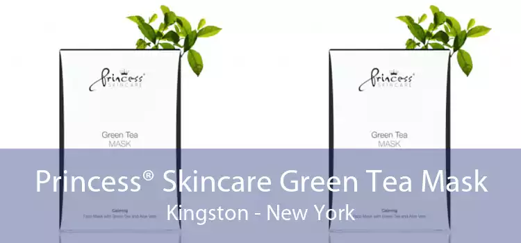 Princess® Skincare Green Tea Mask Kingston - New York