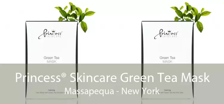 Princess® Skincare Green Tea Mask Massapequa - New York