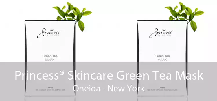 Princess® Skincare Green Tea Mask Oneida - New York