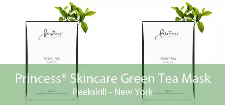 Princess® Skincare Green Tea Mask Peekskill - New York