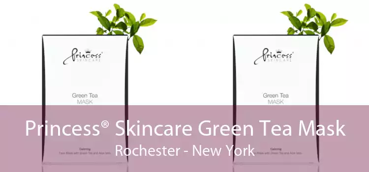 Princess® Skincare Green Tea Mask Rochester - New York