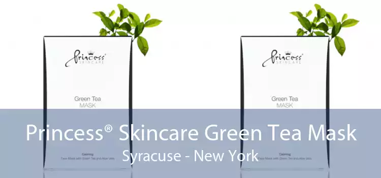 Princess® Skincare Green Tea Mask Syracuse - New York