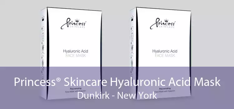 Princess® Skincare Hyaluronic Acid Mask Dunkirk - New York